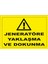 Jeneratöre Yaklaşma ve Dokunma Levhası 1