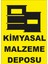 Kimyasal Malzme Deposu Levhası 1