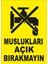 Muslukları Açık Bırakma Levhası 1