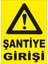 Şantiye Girişi Levhası 1