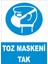 Toz Maskeni Tak Levhası 1