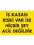 Iş Kazası Riski Var Ise Hiçbir Şey Acil Değildir Uyarı Levhası 25X35 KOD:445 1