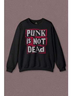 So Cool Unisex Sweatshirt Punk Is Not Dead Rock Grunge Music Müzik Baskılı Sweatshirt