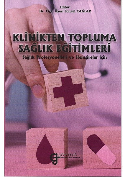 Klinikten Topluma Sağlık Eğitimleri - Songül Çağlar