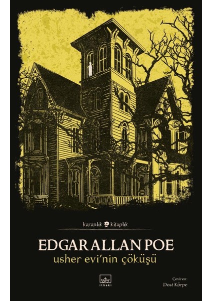 Usher Evi’nin Çöküşü - Edgar Allan Poe