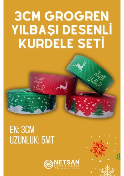 3cm x 5mt Yılbaşı Figürlü 4 Farklı Grogren Kurdele