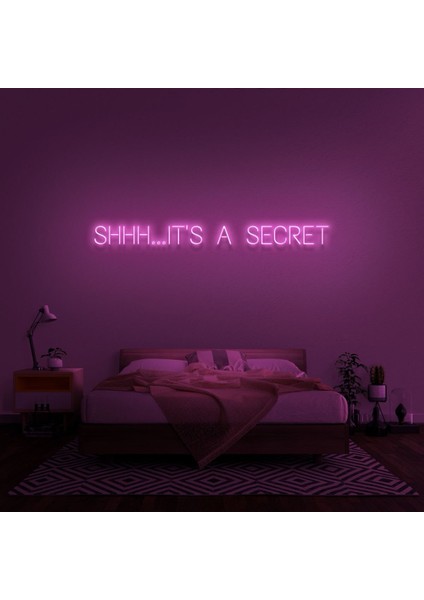 Shhh...ıt's A Secret Yazılı Neon Tabela