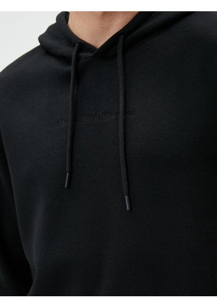 Slogan Işlemeli Hoodie Kanguru Cep Detaylı