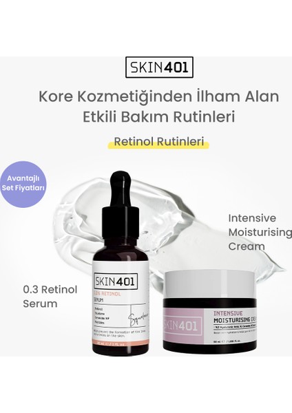 Retinol ve Yoğun Nemlendirici Bakım Rutini