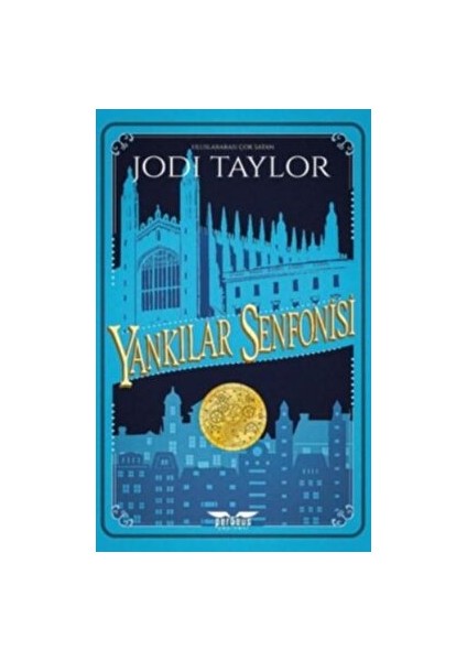 Yankılar Senfonisi - Jodi Taylor