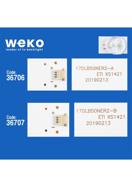 WKSET-5792 36706X2 36707X1 17DLB50NER2-A/B 3 Adet LED Bar