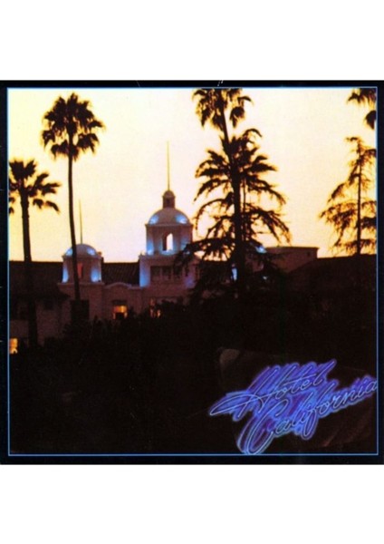 The Eagles - Hotel California (Plak) fiyatları