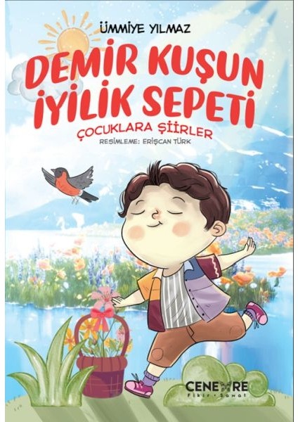 Demir Kuşun Iyilik Sepeti