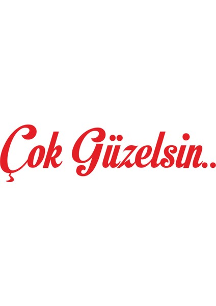 8 x 1,7 cm Çok Güzelsin Oto Sticker Araba Cam Sticker