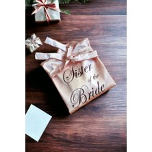 Lasilla Pudra Renk Nedime Sabahlık, Sister Of The Bride Yazılı Sabahlık, Bridesmaid Sabahlık