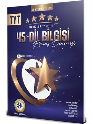Bilgi Sarmal Yayınları TYT Dil Bilgisi Yıldızlar Yarışıyor 45'li Branş Denemesi Üniversite Hazırlık