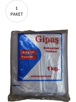 Gipaş Bakkaliye Naylon Torba 2'kg Lık 23X36 cm 1 Paket (Takriben 260 Adet)