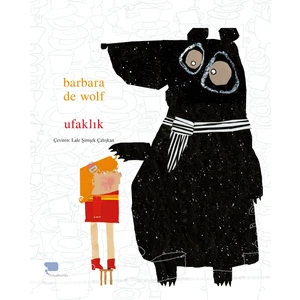 Ufaklık - Barbara de Wolf