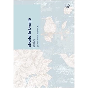 Shirley - Charlotte Bronte