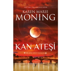 Kan Ateşi - Karen Marıe Monıng