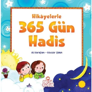 Hikayelerle 365 Gün Hadis - Ali Karaçam