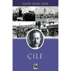 Çile - Falih Rıfkı Atay