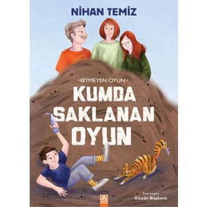 Kumda Saklanan Oyun - Nihan Temiz