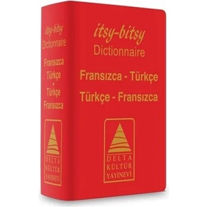 Delta Kültür Yayınevi Itsy - Bitsy Fransızca - Türkçe Ve Türkçe - Fransızca Mini Sözlük