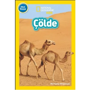 National Geographic Kids Çölde - Michaela Weglinski
