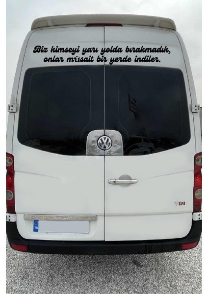 Oto Cam Yazı Sözleri Ticari-Servis-Dolmuş-Panelvan Uzun Sticker Model 1