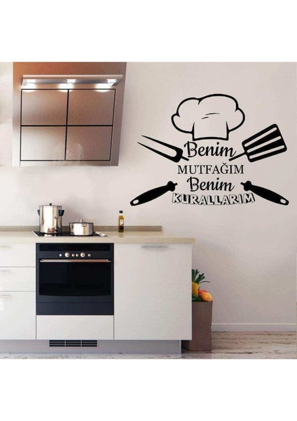 Benim Mutfağım Benim Kurallarım Yazılı Aşçı Şapkası Silüeti Mutfak Dekoratif Duvar Sticker 60X70 cm