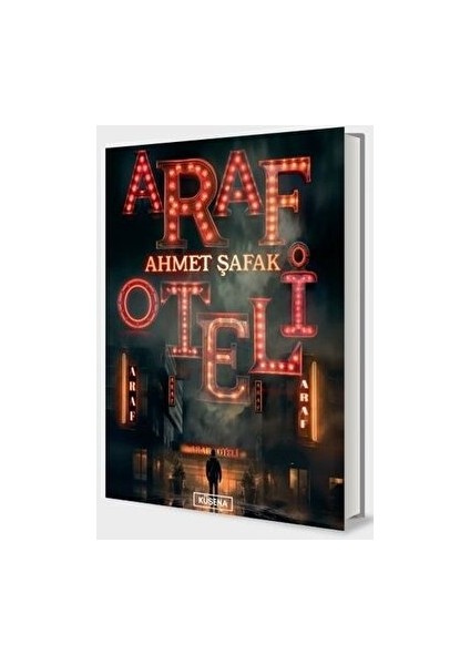 Araf Oteli - Ahmet Şafak