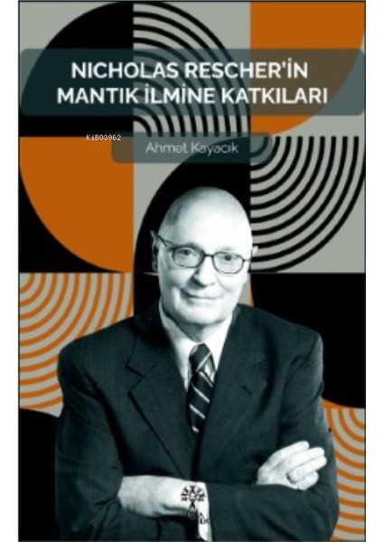 Nicholas Rescher’in Mantık Ilmine Katkıları