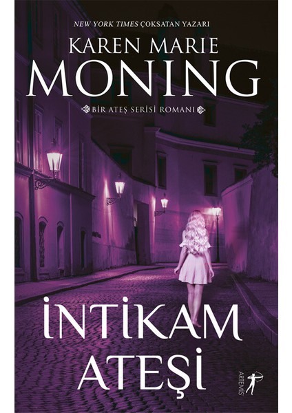 İntikam  Ateşi - Karen Marıe Monıng