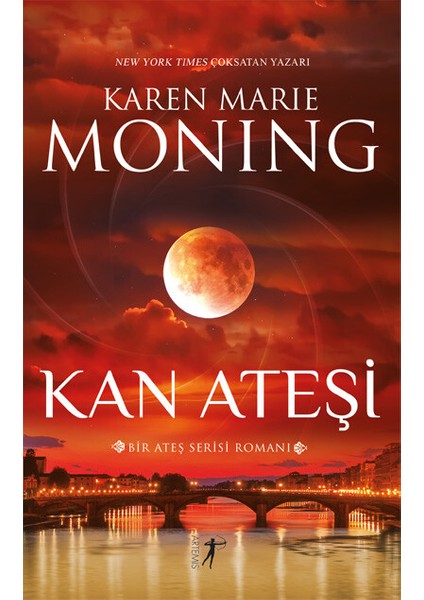 Kan  Ateşi - Karen Marıe Monıng