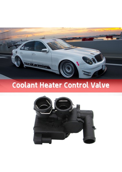 Araba Soğutucu Isıtıcı Kontrol Vanası Mercedes-Benz Için W211 W219 E320 E500 E63 CLS500 CLS550 CLS63 2118320584 (Yurt Dışından) fiyatları