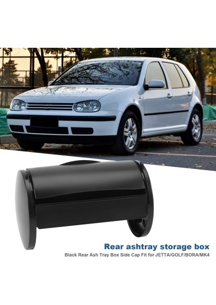 Siyah Arka Kül Tablası Kutusu Yan Kapağı Jetta/golf/bora/mk4 1J0857962H 1J0863359E Için Fit (Yurt Dışından)