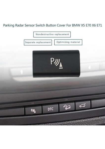 Park Radar Sensörü Anahtarı Düğme Kapağı Bmw X5 E70 2006-13 X6 E71 2008-14 (Yurt Dışından)