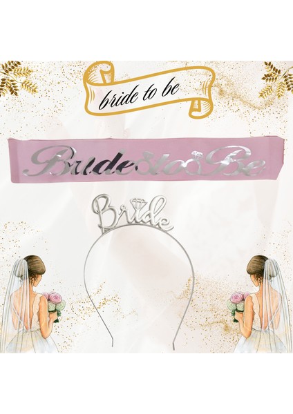 Bride To Be Metal Taç ve Kuşak Seti & Bekarlığa Veda Partisi & Pembe Gümüş Kuşak Gümüş Taç Bridee