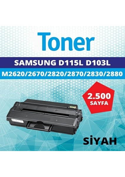 Pp Samsung Xpress SL-M2870FW D115L Chipli Ithal Muadil Toner 2.500 Sayfa