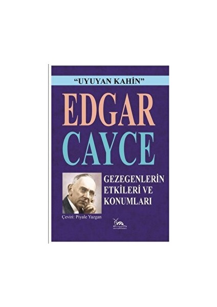 Gezegenlerin Etkileri ve Konumları - Edgar Cayce