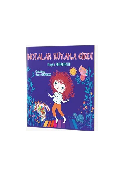 Notalar Rüyama Girdi - Başak Gorgoretti