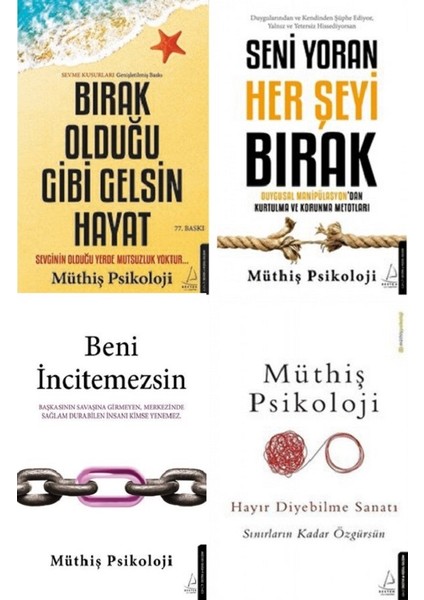 Beni İncitemezsin - Hayır Diyebilme Sanatı - Seni Yoran Her Şeyi Bırak - 4 Kitap