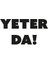 Yeter Da! Oto Sticker Siyah 20*11 cm 1