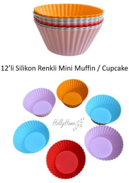 12'li Mini Muffin Pişirme Kalıbı, Silikon Ribanalı Kek, Cupcake, Bisküvi, Hamur Işi Renkli Kap