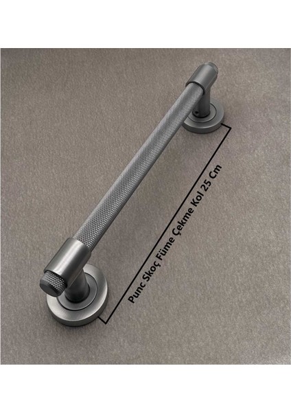 Punch Zamak A213 Mat Skoç Füme Çekme Kol Sürgülü Kapı Çekme Kolu 25 cm 1 Adet fiyatları