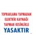 Topraklama Yapmadan Elektrik Kaynağı Yapmak Yasaktır Uyarı Levhası 25X35 KOD:891 1