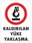 Kaldırılan Yüke Yaklaşma Uyarı Levhası 25X35 Kod: 212 1