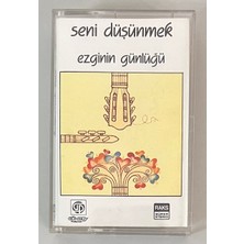 Ezginin Günlüğü Seni Düşünmek Kaset (Orjinal Dönem Baskı)