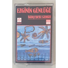 Ezginin Günlüğü Bahçedeki Sandal Kaset (Orjinal Dönem Kağıt Baskı)